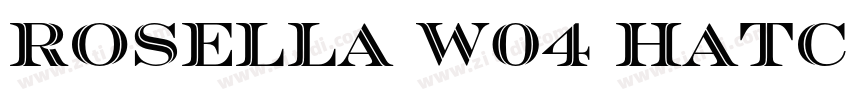 Rosella W04 Hatched字体转换